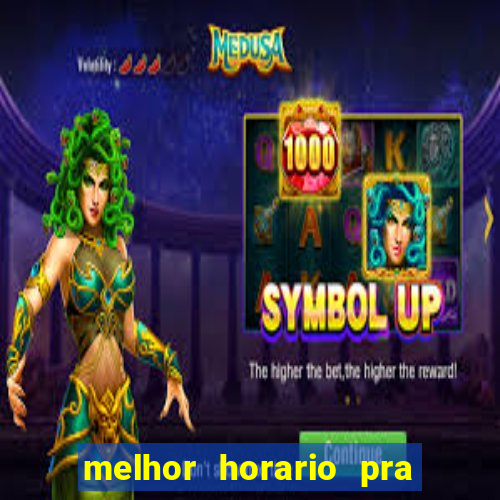 melhor horario pra jogar fortune tiger